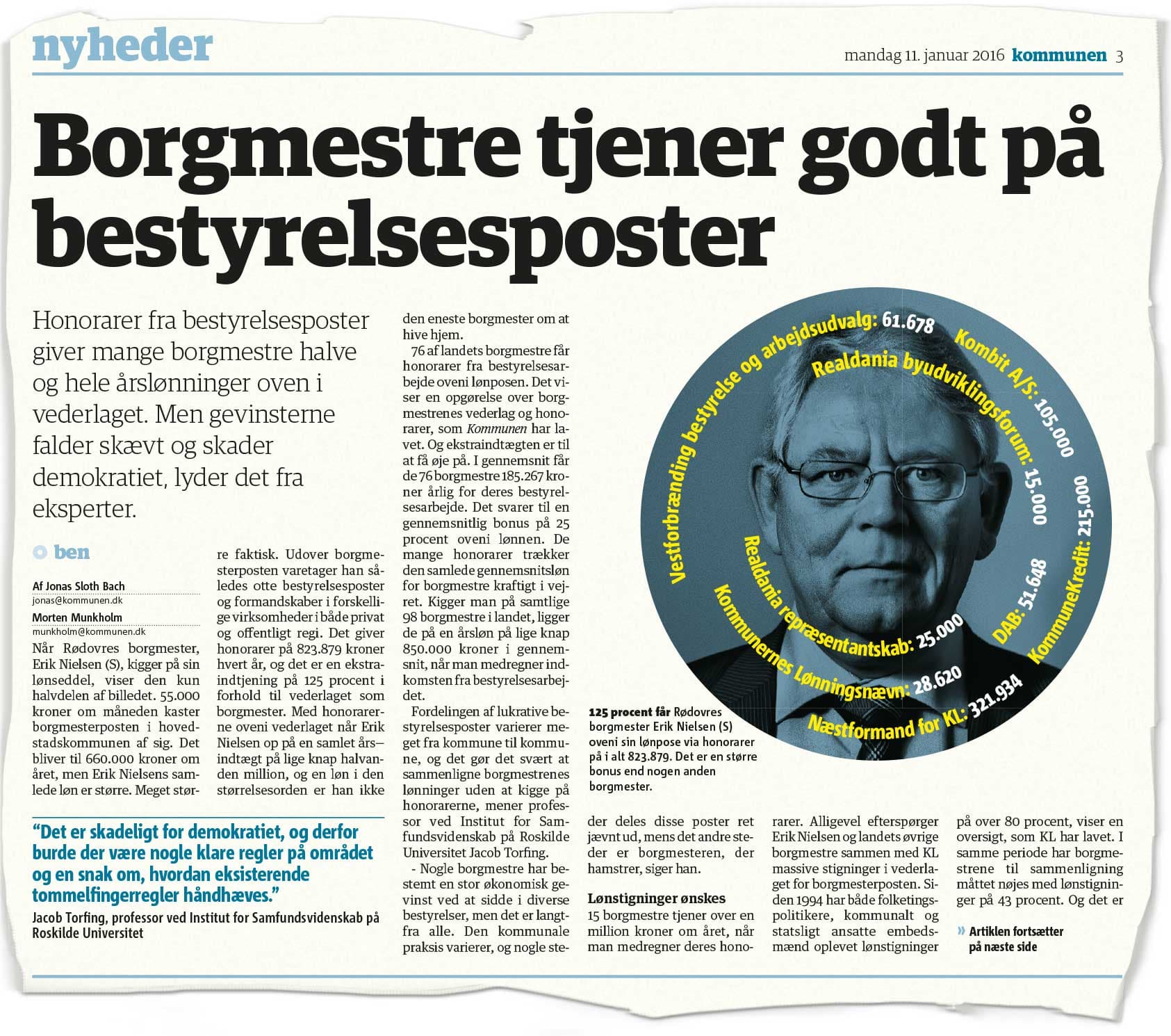 Kommunen beskrev i sidste uge, hvordan borgmestre supplerer deres lønninger med store honorarer. Vederlagskommissionen foreslår nu, at honorarerne kan modregnes. 